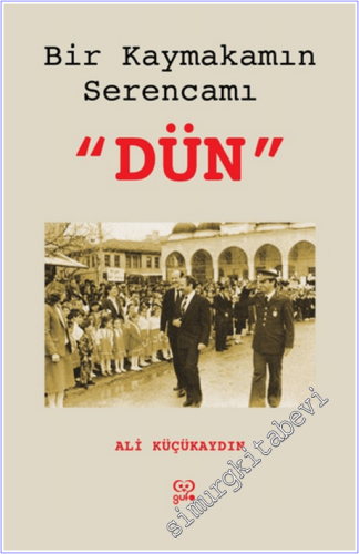 Bir Kaymakamın Serencamı - Dün - 2026