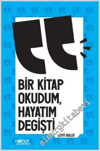 Bir Kitap Okudum Hayatım Değişti -        2025