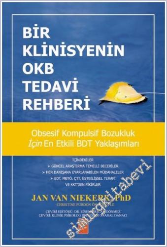 Bir Klinisyenin OKB Tedavi Rehberi : Obsesif Kompülsif Bozukluk İçin En Etkili BDT Yaklaşımları -        2025