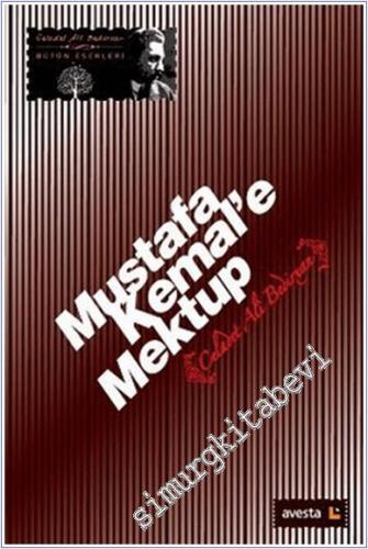 Bir Kürt Aydınından Mustafa Kemal'e Mektup -        2012