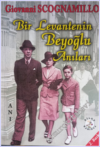 Bir Levantenin Beyoğlu Anıları -        2019