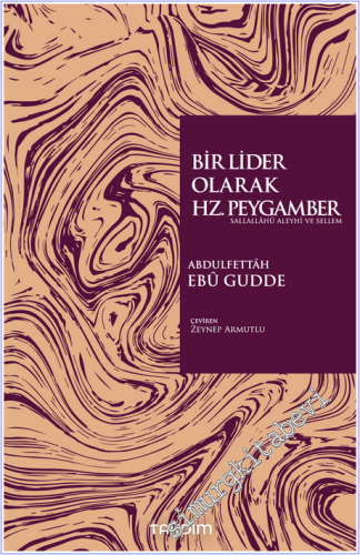 Bir Lider Olarak Hz. Peygamber - 2026