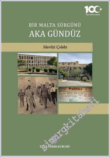 Bir Malta Sürgünü Aka Gündüz -        2023