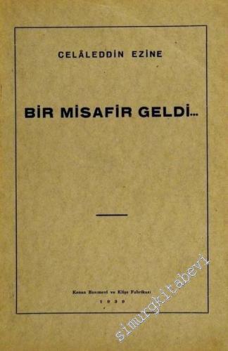 Bir Misafir Geldi -        1939