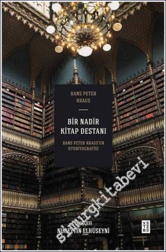 Bir Nadir Kitap Destanı - Hans Peter Kraus'un Otobiyografisi (Bez Cilt