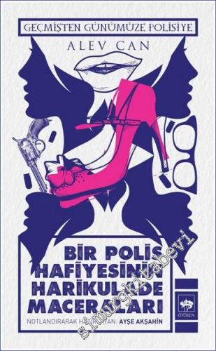 Bir Polis Hafiyesinin Harikulade Maceraları -