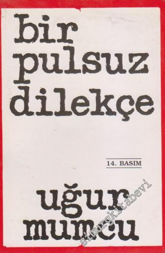 Bir Pulsuz Dilekçe -        1993