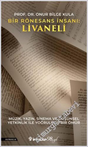 Bir Rönesans İnsanı: Livaneli -        2025