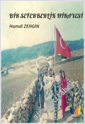 Bir Seferberlik Hikayesi -        2025