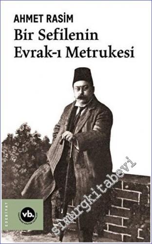 Bir Sefilenin Evrak-ı Metrukesi -        2022