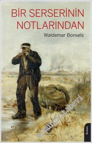 Bir Serserinin Notlarından - 2026