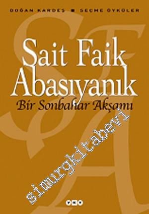 Bir Sonbahar Akşamı - Seçme Öyküler -        2011