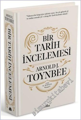 Bir Tarih İncelemesi - A Study of History CİLTLİ - 2025