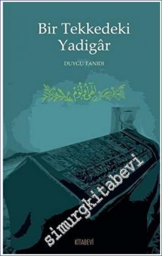 Bir Tekkedeki Yadigar -        2022