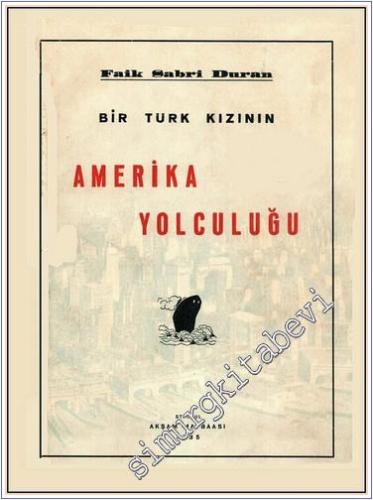 Bir Türk Kızının Amerika Yolculuğu -        1935