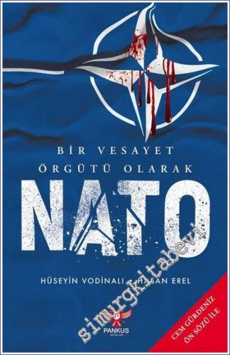 Bir Vesayet Örgütü Olarak NATO - 2024