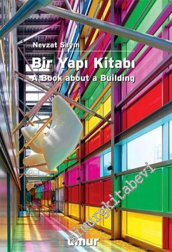 Bir Yapı Kitabı = A Book About a Building