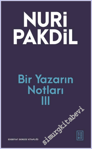 Bir Yazarın Notları 3 -