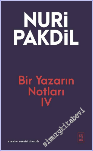 Bir Yazarın Notları 4 -