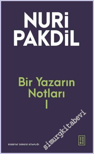 Bir Yazarın Notları I -