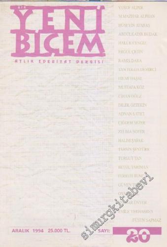 Bir Yeni Biçem Aylık Edebiyat Dergisi - Sayı: 20    2  Aralık