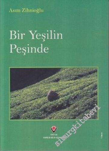 Bir Yeşilin Peşinde -