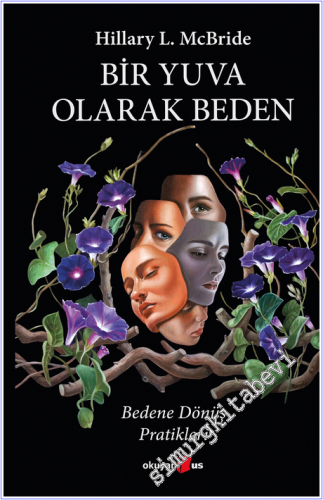 Bir Yuva Olarak Beden: Bedene Dönüş Pratikleri - 2026