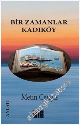 Bir Zamanlar Kadıköy - 2022