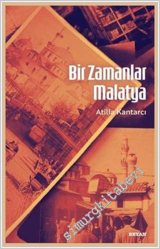 Bir Zamanlar Malatya - 2025