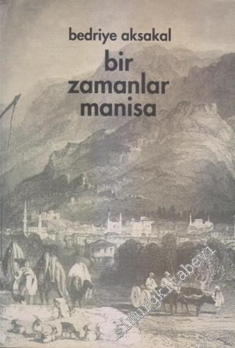 Bir Zamanlar Manisa -        2002