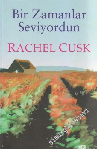 Bir Zamanlar Seviyordun