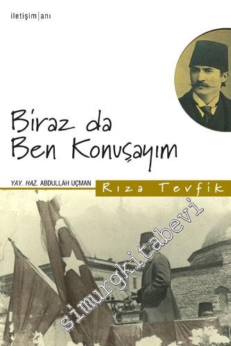 Biraz da Ben Konuşayım -        2025