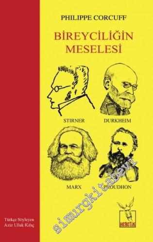 Bireyciliğin Meselesi