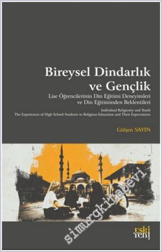 Bireysel Dindarlık ve Gençlik -        2025