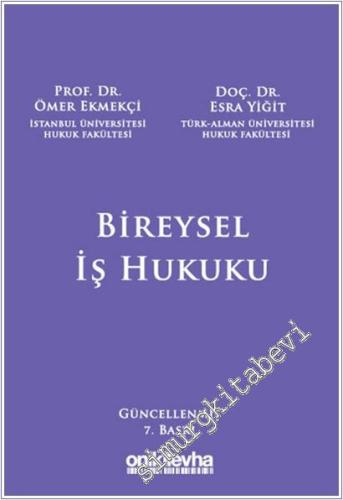Bireysel İş Hukuku CİLTLİ - 2025