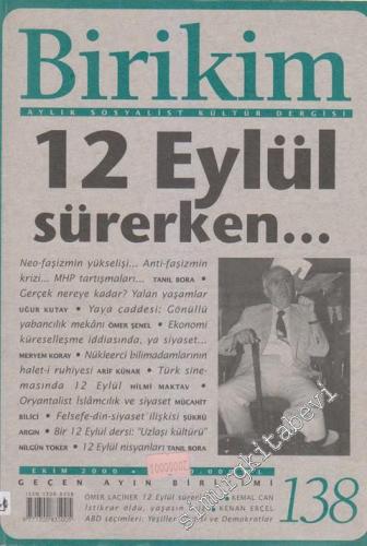 Birikim Aylık Sosyalist Kültür Dergisi - 12 Eylül Sürerken - Sayı: 138      Ekim