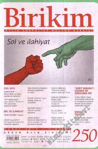 Birikim Aylık Sosyalist Kültür Dergisi, Dosya: Sol ve İlahiyat - Sayı: