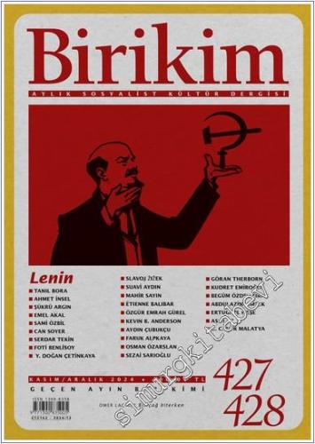 Birikim Aylık Sosyalist Kültür Dergisi -  Lenin - Sayı: 427 - 428      Kasım - Aralık 2024
