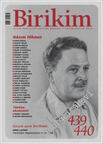 Birikim Aylık Sosyalist Kültür Dergisi - - Sayı: 2025