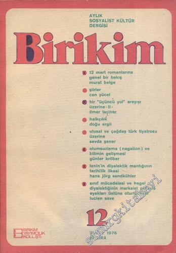 Birikim Aylık Sosyalist Kültür Dergisi - Sayı: 12      Şubat