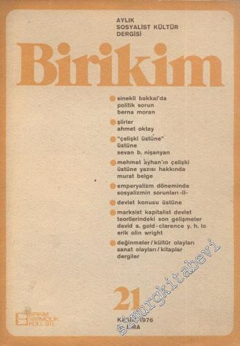 Birikim Aylık Sosyalist Kültür Dergisi - Sayı: 21      Kasım