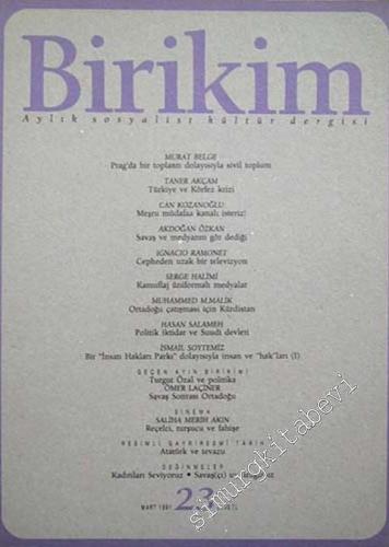 Birikim Aylık Sosyalist Kültür Dergisi - Sayı: 23      Mart