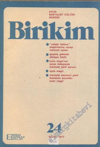 Birikim Aylık Sosyalist Kültür Dergisi - Sayı: 24, Şubat 1977