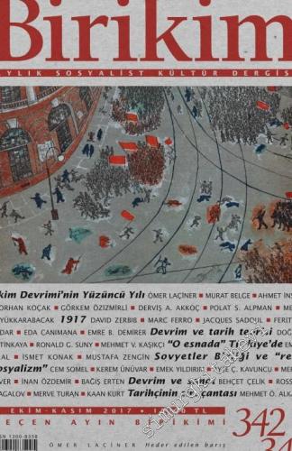 Birikim Aylık Sosyalist Kültür Dergisi - Sayı: 342 / 343      Ekim - Kasım