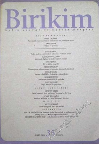 Birikim Aylık Sosyalist Kültür Dergisi - Sayı: 35, Mart 1992