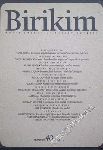 Birikim Aylık Sosyalist Kültür Dergisi - Sayı: 40, Ağustos 1992
