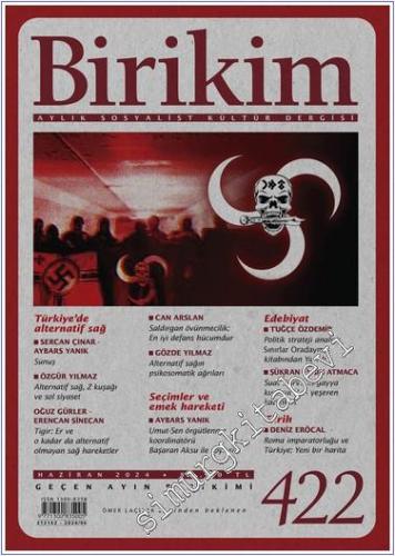 Birikim Aylık Sosyalist Kültür Dergisi - Sayı: 422      Haziran 2024