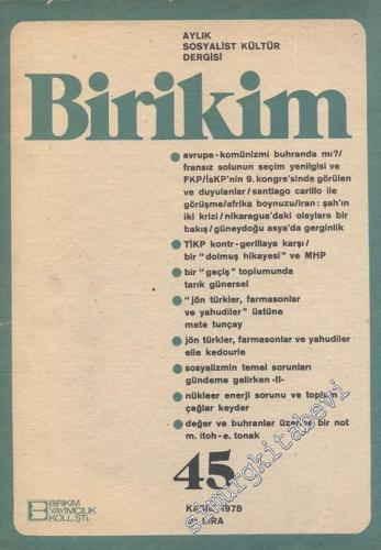 Birikim Aylık Sosyalist Kültür Dergisi - Sayı: 45, Kasım 1978