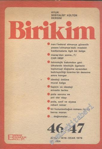 Birikim Aylık Sosyalist Kültür Dergisi - Sayı: 46 - 47, Aralık 1978 - 