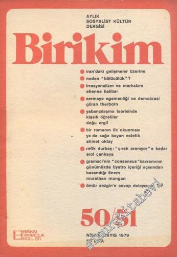 Birikim Aylık Sosyalist Kültür Dergisi - Sayı: 50-51, Nisan - Mayıs 19